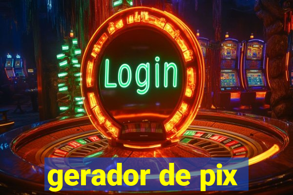 gerador de pix